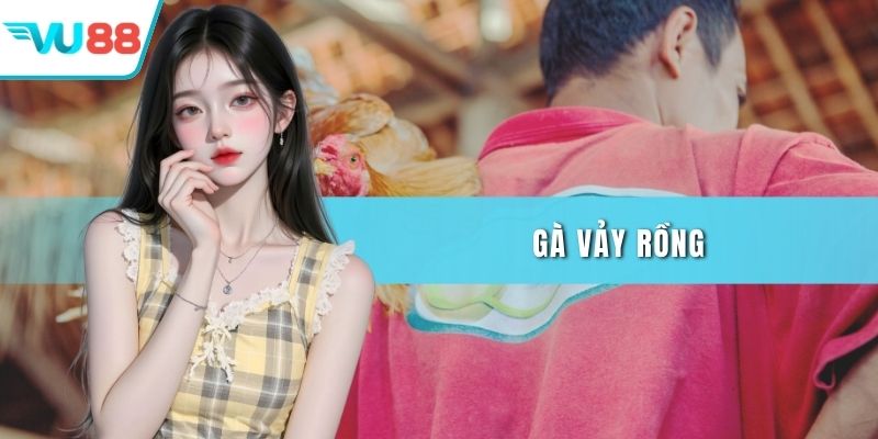 Gà vảy rồng